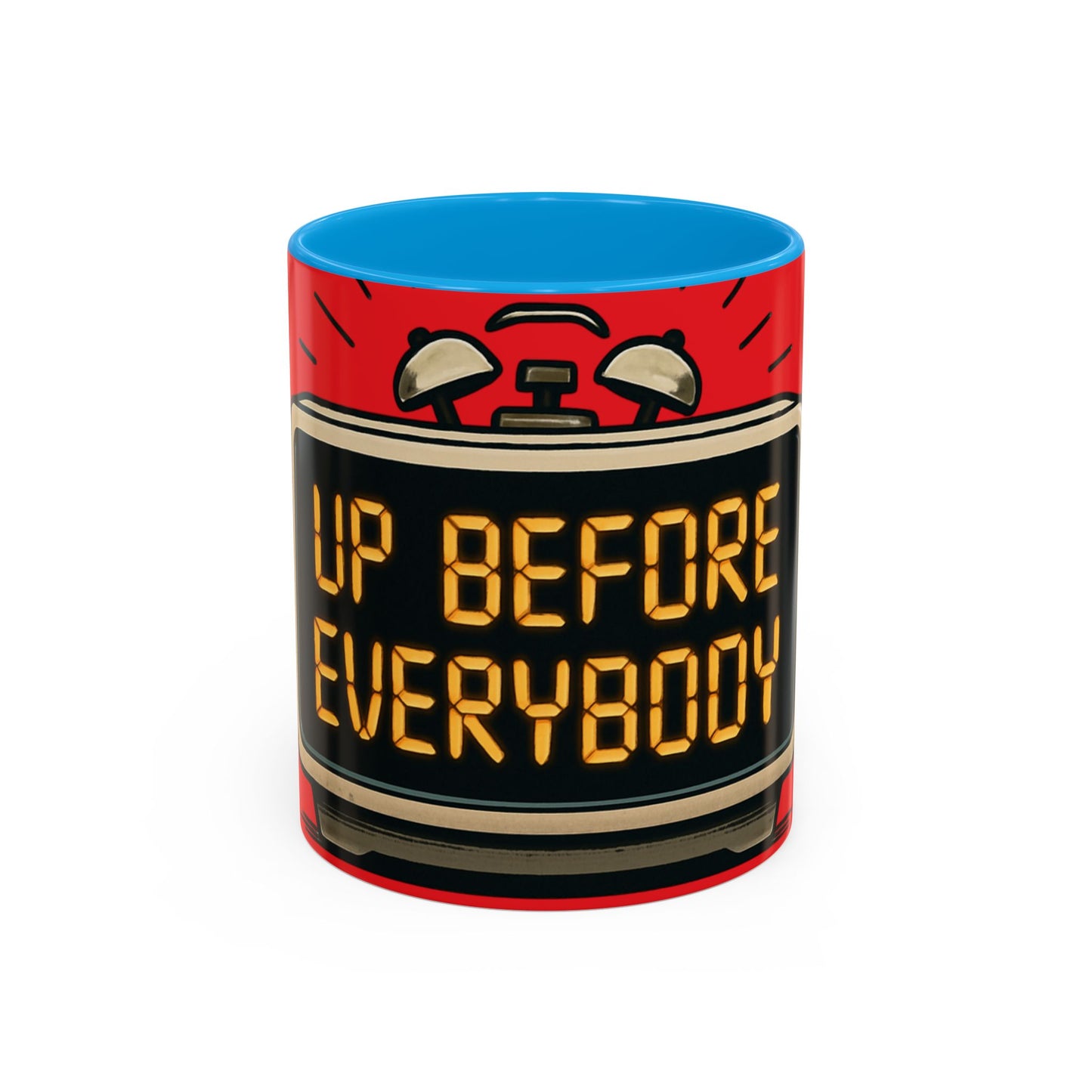 UP BEFORE EVERYBODY